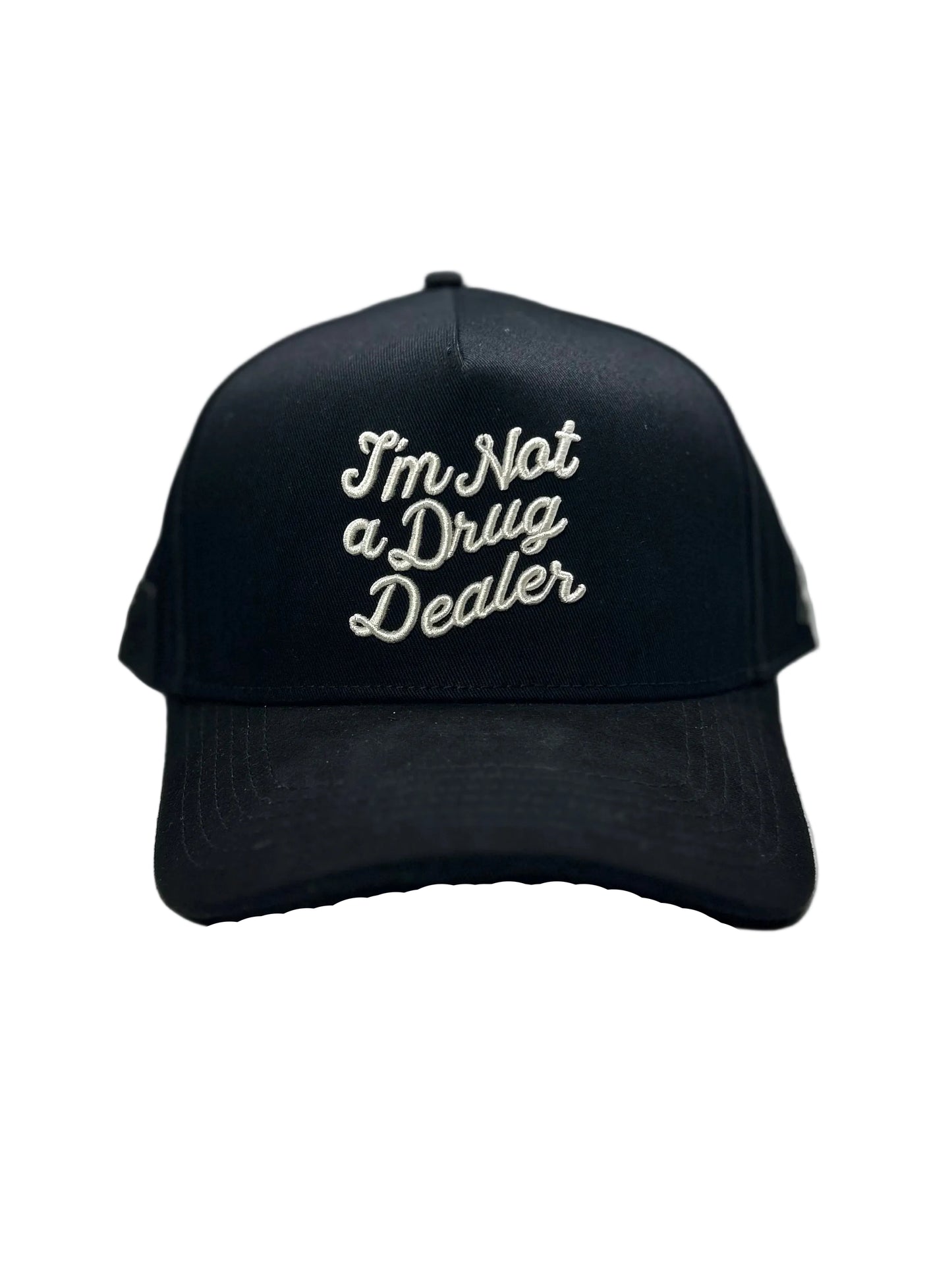 IM NOT A DRUG DEALER